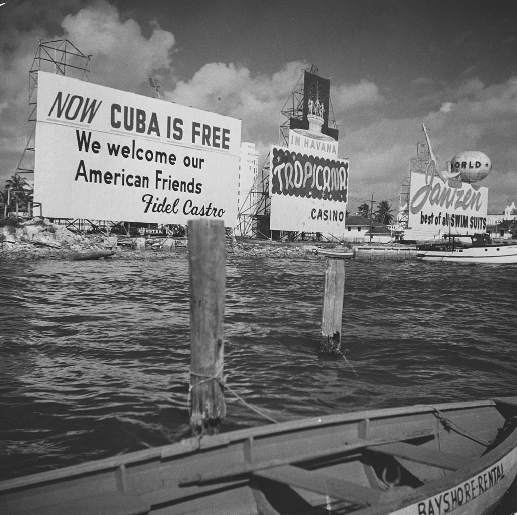 Sign welcoming Americans after Castro came to power in Cuba (Keystone / Getty)